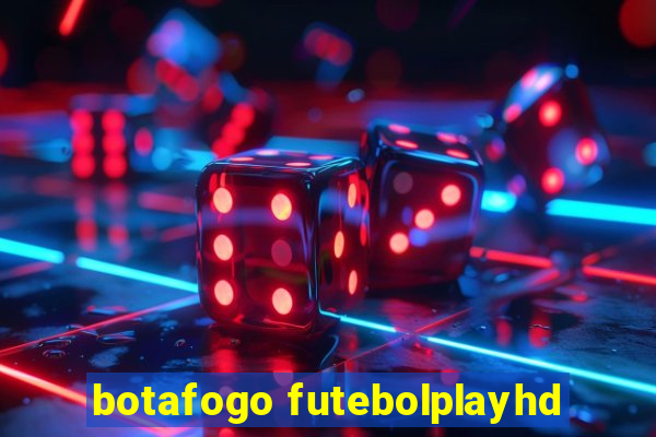 botafogo futebolplayhd