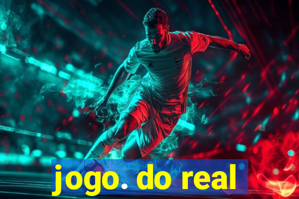 jogo. do real