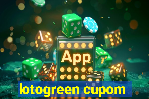 lotogreen cupom