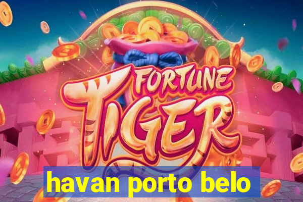 havan porto belo