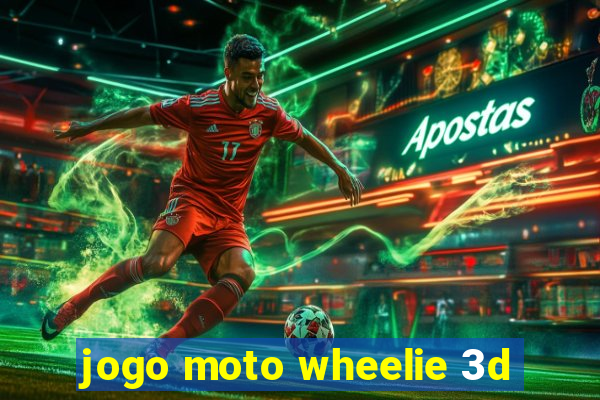 jogo moto wheelie 3d