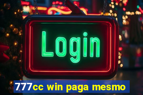 777cc win paga mesmo