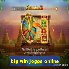 big win jogos online