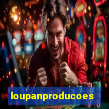 loupanproducoes