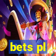 bets pl