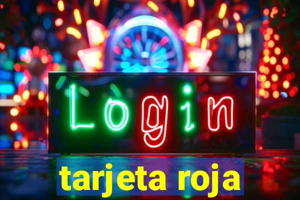 tarjeta roja