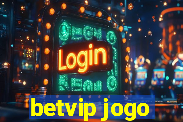 betvip jogo