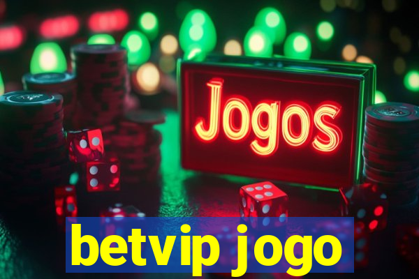 betvip jogo