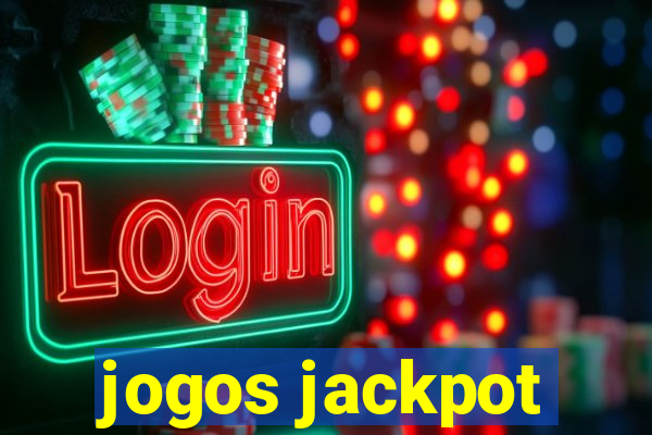 jogos jackpot