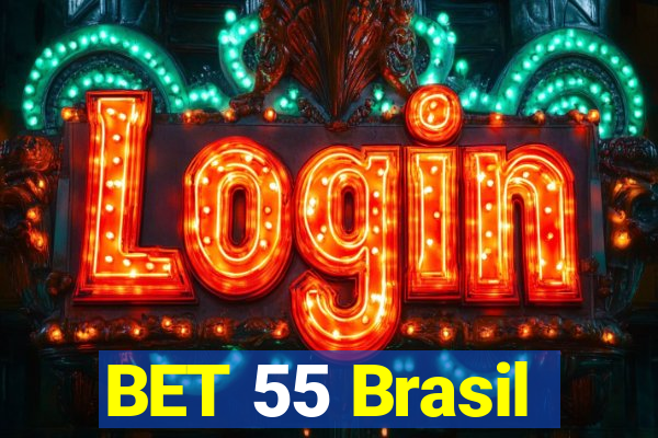 BET 55 Brasil