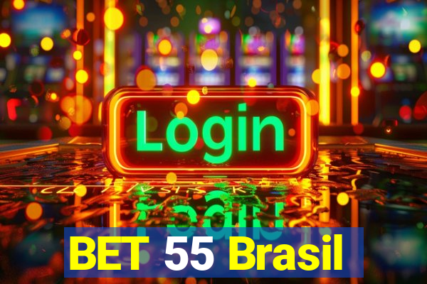 BET 55 Brasil