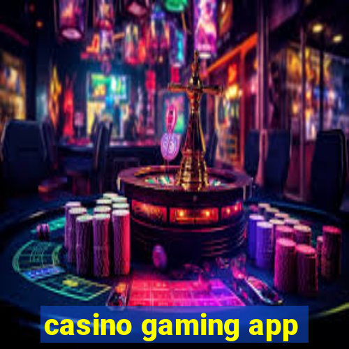 casino gaming app