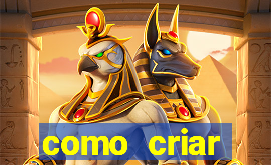 como criar plataforma de jogos do tigre