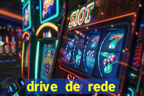 drive de rede windows 7