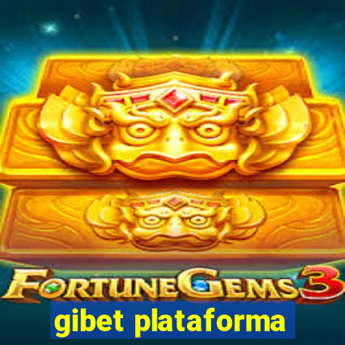 gibet plataforma