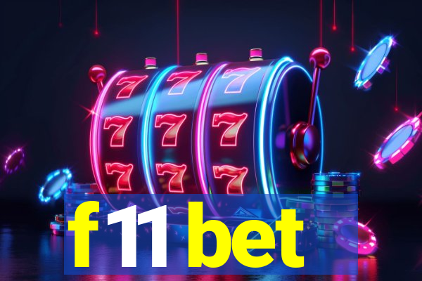 f11 bet