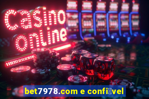 bet7978.com e confi谩vel