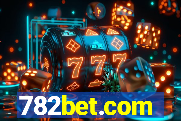 782bet.com