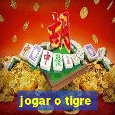 jogar o tigre