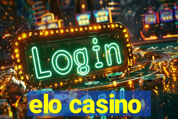 elo casino