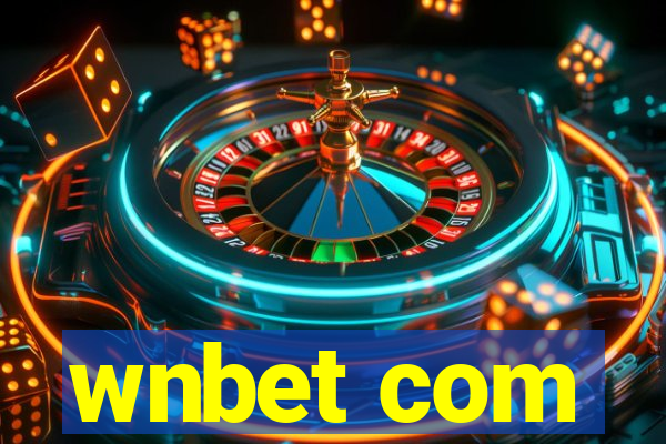 wnbet com