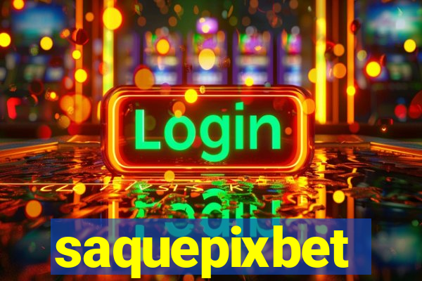 saquepixbet