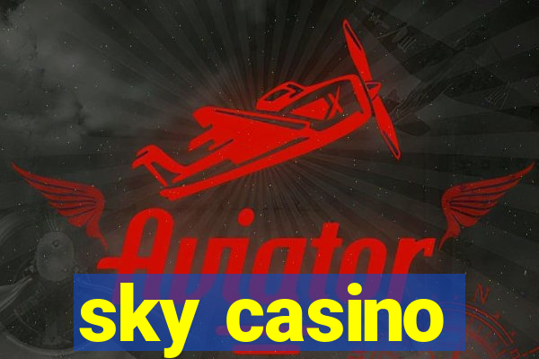 sky casino