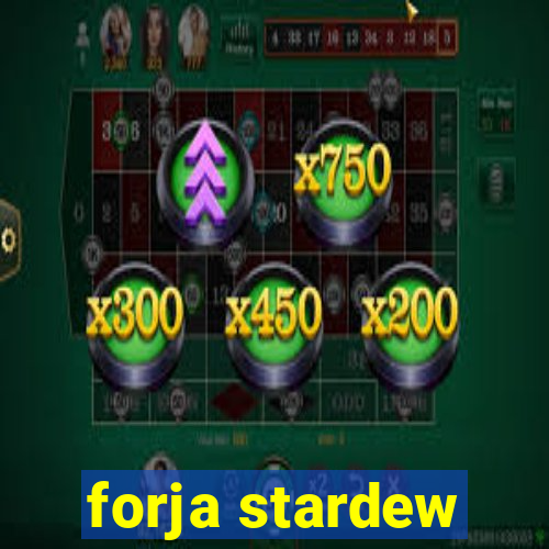 forja stardew