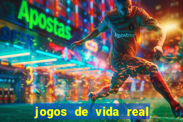 jogos de vida real na escola