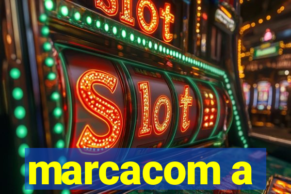 marcacom a