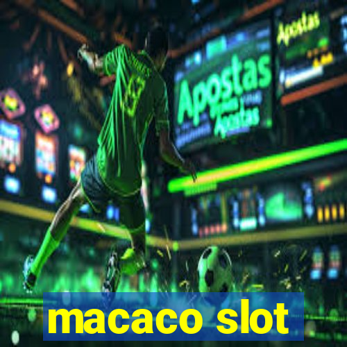 macaco slot