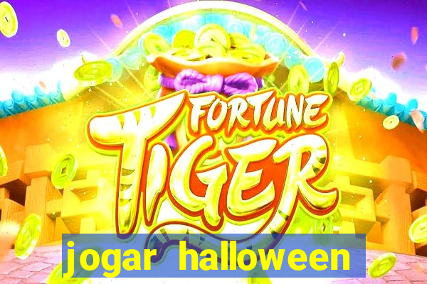 jogar halloween ca?a niquel de gra?a