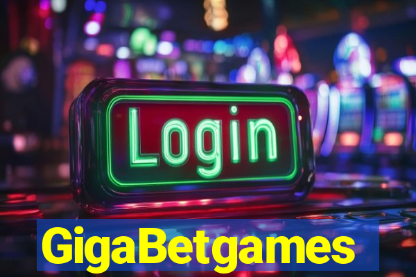 GigaBetgames