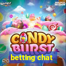 betting chat