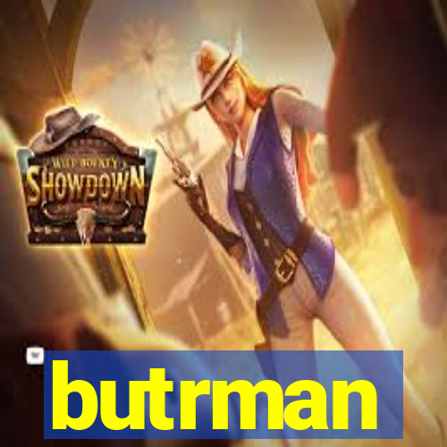 butrman