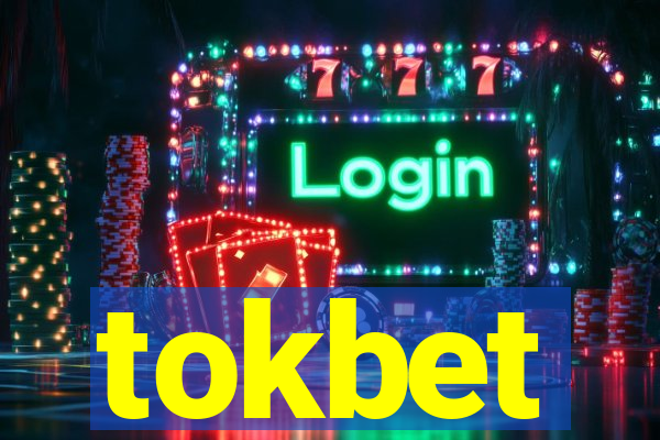 tokbet