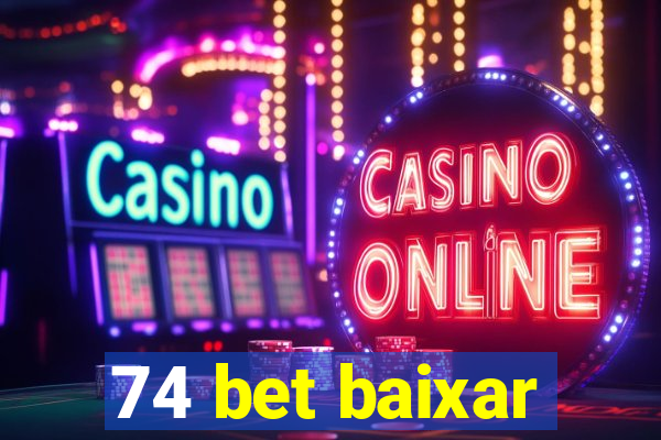 74 bet baixar