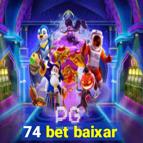 74 bet baixar