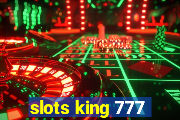 slots king 777