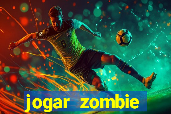 jogar zombie outbreak demo