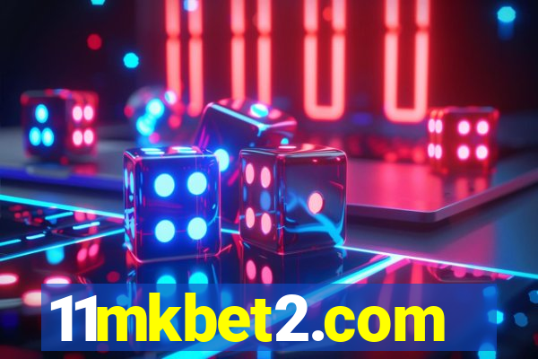 11mkbet2.com