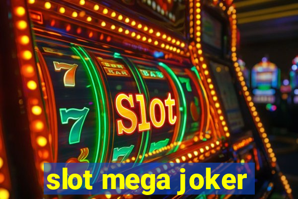 slot mega joker