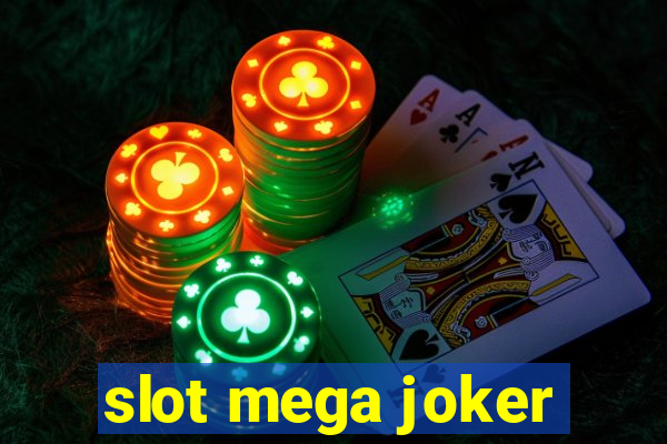 slot mega joker