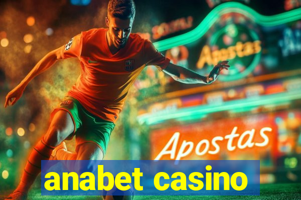 anabet casino