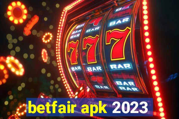 betfair apk 2023