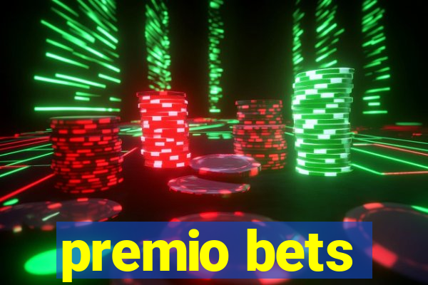 premio bets