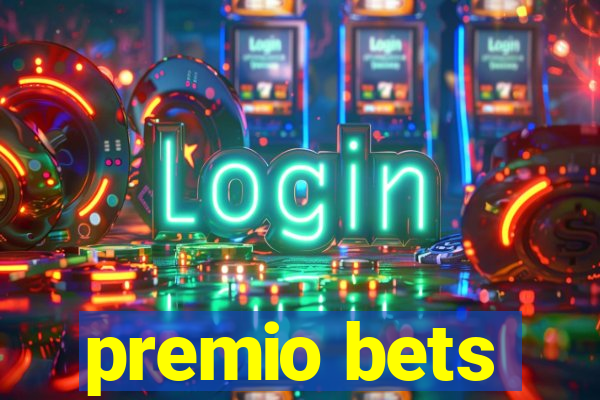 premio bets