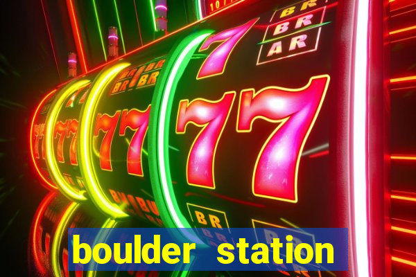 boulder station casino in las vegas