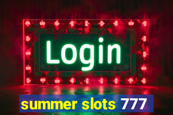 summer slots 777