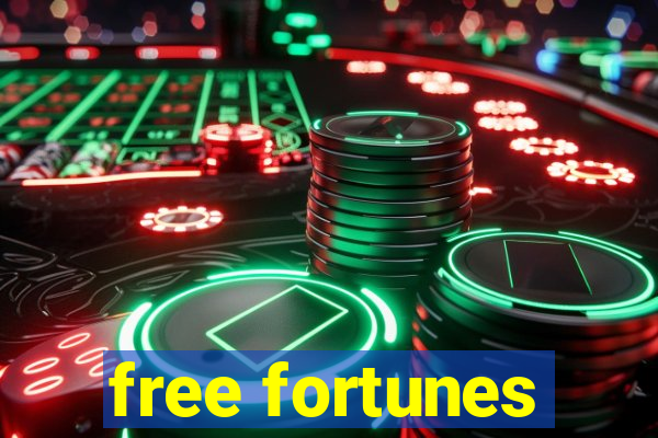 free fortunes